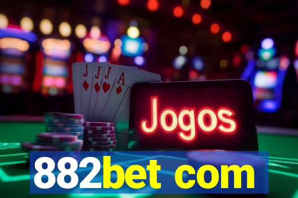 882bet com